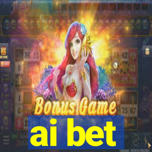 ai bet